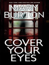 Cover image for Cover Your Eyes